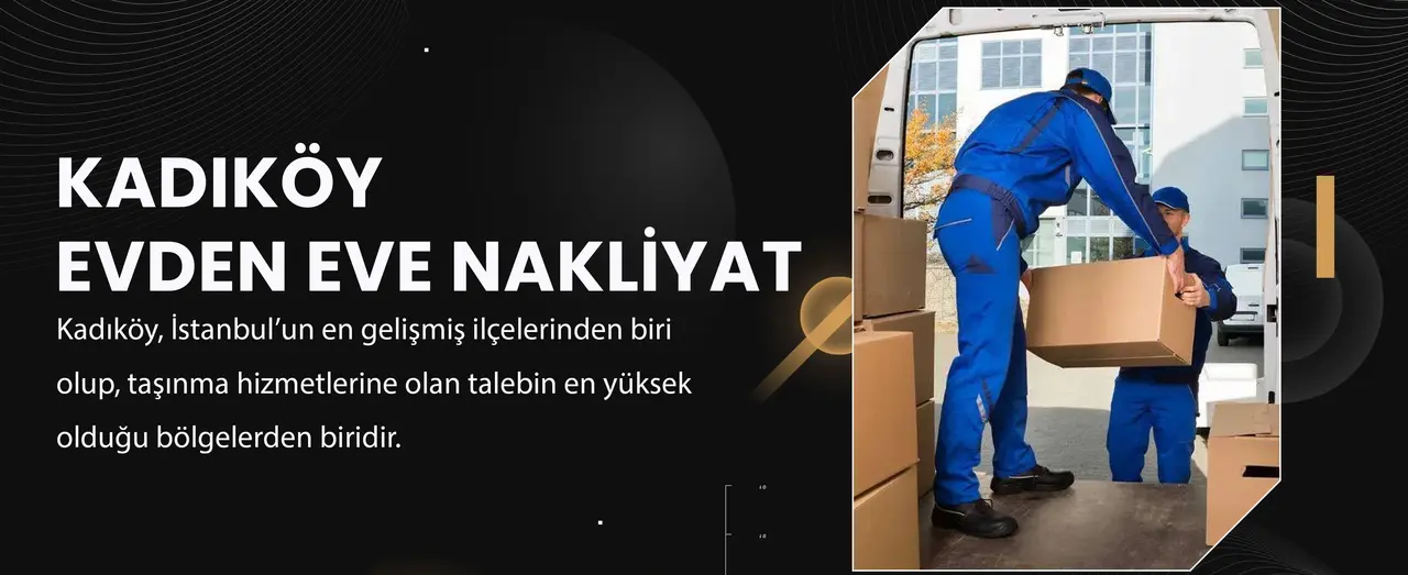 Kadıköy, İstanbul’un en gelişmiş ilçelerinden biri olup, taşınma hizmetlerine olan talebin en yüksek olduğu bölgelerden biridir.